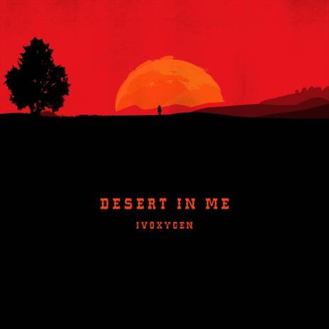 Desert in Me | Boomplay Music