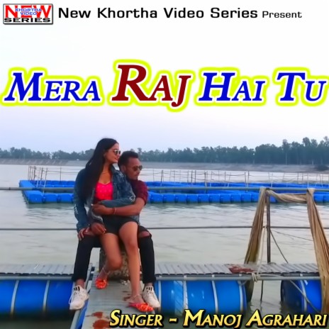 Mera Raj Hai Tu | Boomplay Music