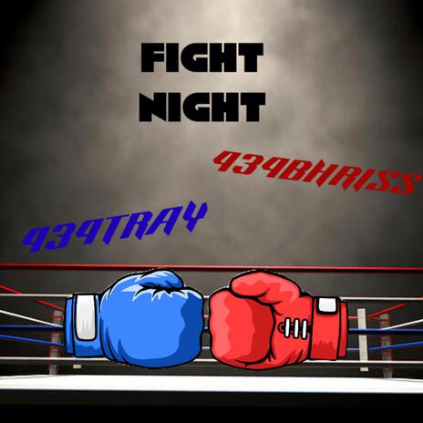 Fight Night ft. 434BHRISS