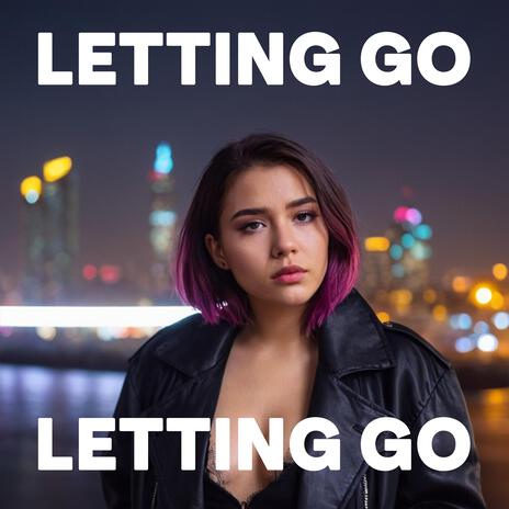 Letting Go | Boomplay Music