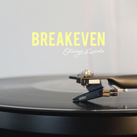 Breakeven | Boomplay Music