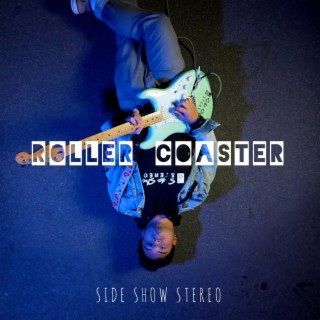 ROLLER COASTER lyrics | Boomplay Music