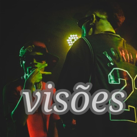 Visões ft. Lity+ | Boomplay Music