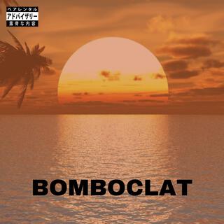 BOMBOCLAT