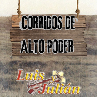 Corridos de Alto Poder