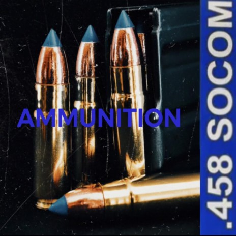 Ammunition | Boomplay Music