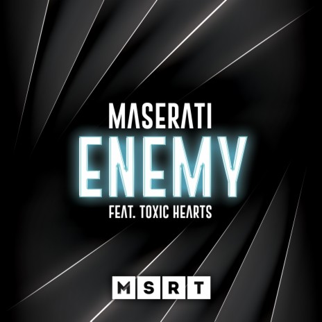 Enemy (feat. Toxic Hearts)
