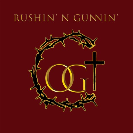 Rushin' N Gunnin' | Boomplay Music