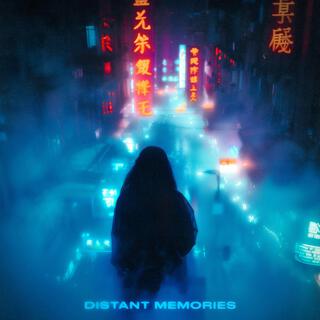 Distant Memories