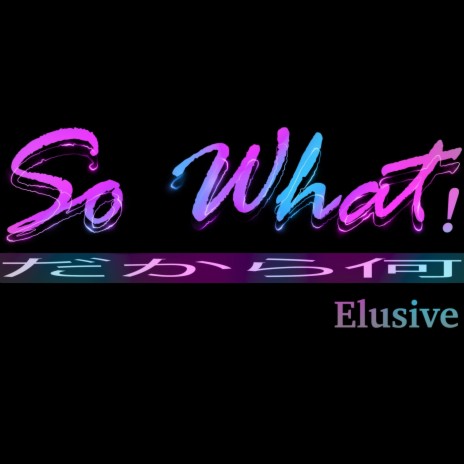 So What! | Boomplay Music