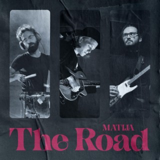 The Road lyrics | Boomplay Music