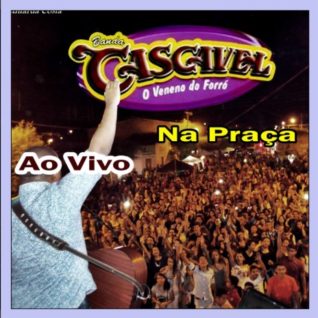 Tem Que Ser Você - BANDA CASCAVEL | Boomplay Music