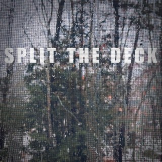 Split The Deck lyrics | Boomplay Music