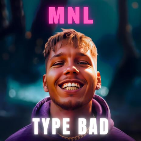 TYPE BAD | Boomplay Music