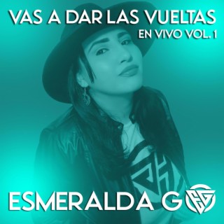 Vas a dar las vueltas (En vivo)