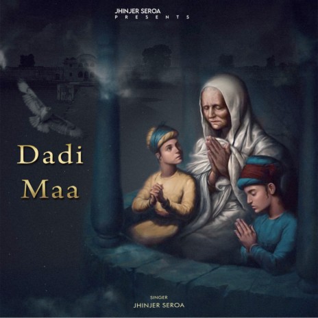 Dadi Maa | Boomplay Music