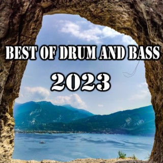 Best Of Drum and Bass 2023