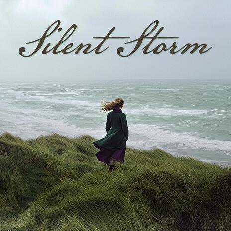 Silent Storm | Boomplay Music