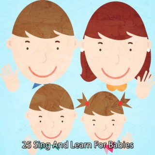 25 Sing And Learn For Babies