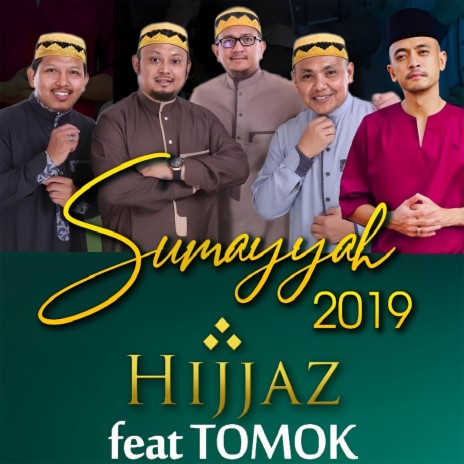 Sumayyah 2019 ft. Tomok | Boomplay Music