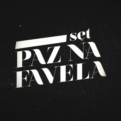 Set Paz na Favela ft. MC Sam, Mc Kel Sp, Mc Marinho, Mc Pzl & MC Aruã | Boomplay Music