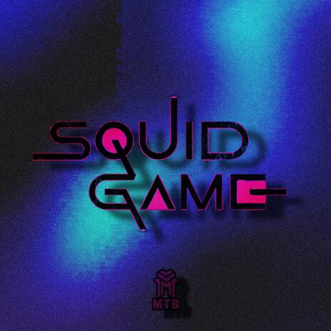 SQUID GAMES | Boomplay Music