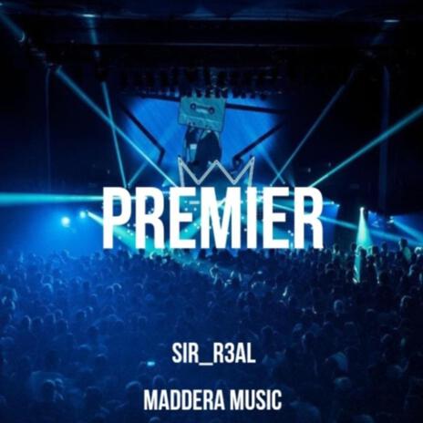 Premier ft. Prod. Maddera Music | Boomplay Music