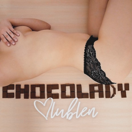 Chocolady