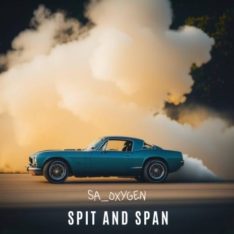 SPIT AND SPAN