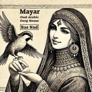 Mayar (Oud Arabic Deep House)