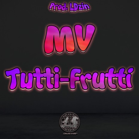 Tutti-Frutti | Boomplay Music