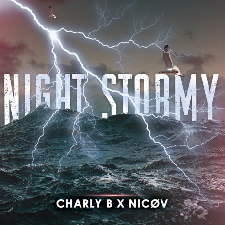 Night Stormy ft. Nicøv | Boomplay Music