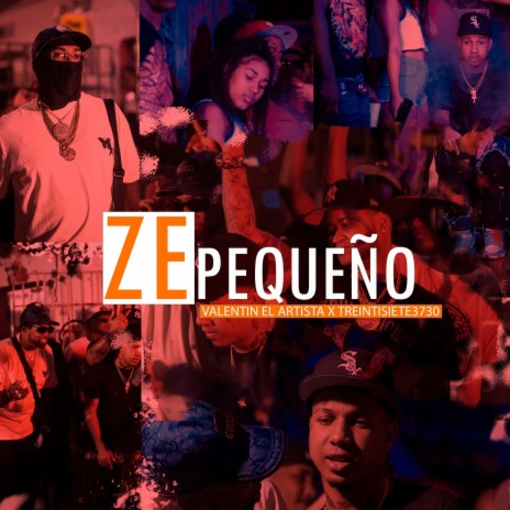 Ze Pequeño ft. Treintisiete | Boomplay Music