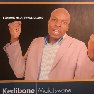 Kedibone Malatswane (Deluxe)