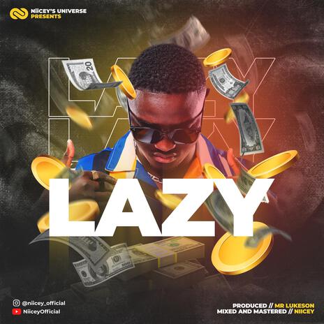 LAZY | Boomplay Music