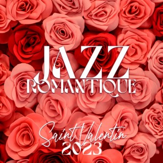 Jazz romantique: Saint Valentin 2023, Musique pour restaurant, Café-bar, Hôtels, Saxophone sensuel