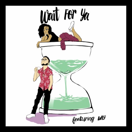Wait For Ya ft. Dvylght | Boomplay Music