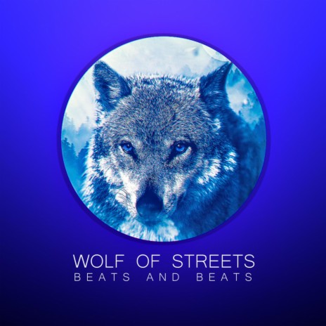Wolf Of Streets