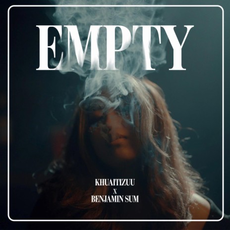 Empty ft. Benjamin Sum | Boomplay Music