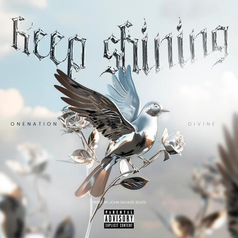 Keep Shining | Boomplay Music