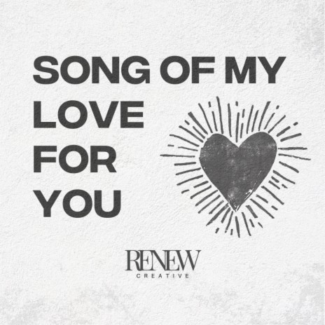 Song of My Love for You | Boomplay Music