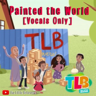 Painted The World (Vocals Only) lyrics | Boomplay Music