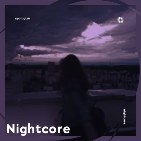 Apologize - Nightcore ft. Tazzy | Boomplay Music