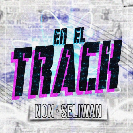 En El Track ft. Seliwan | Boomplay Music