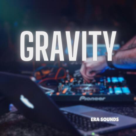 Gravity | Boomplay Music