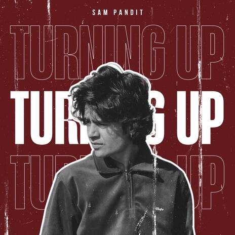 TURNING UP | Boomplay Music