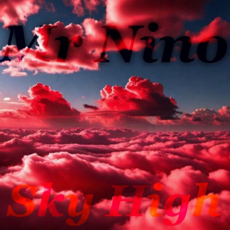 Sky High (High Version) | Boomplay Music