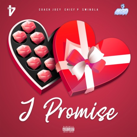 I Promise ft. Coach Joey & Swindla | Boomplay Music