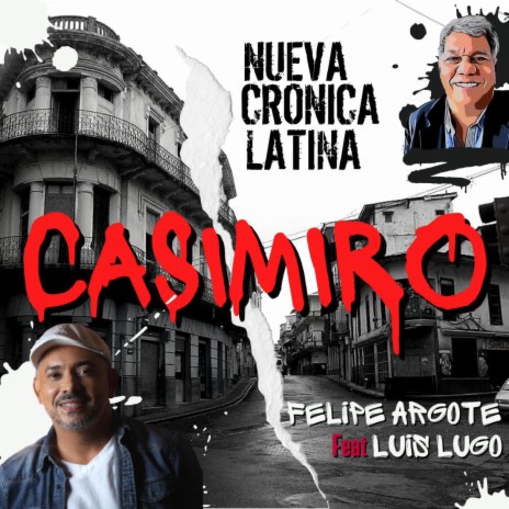 CASIMIRO ft. LUIS LUGO | Boomplay Music