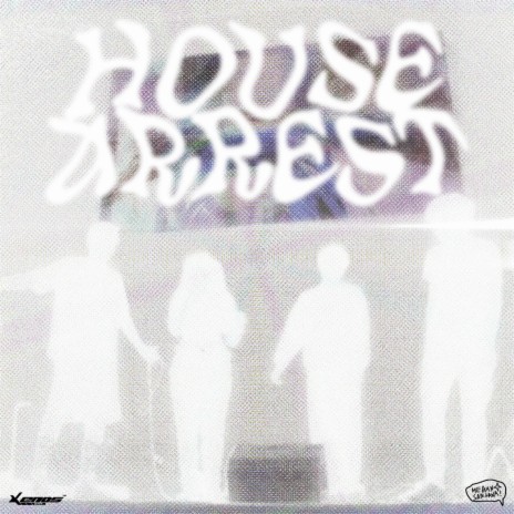 House Arrest ft. StreetBucks, Uber Casa Nova & Yoel Sinclair | Boomplay Music